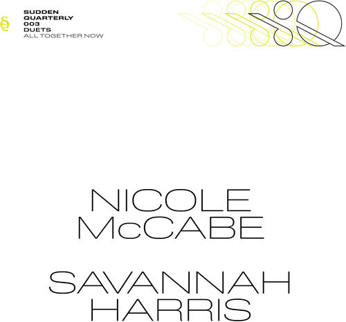 Nicole McCabe / Savannah Harris - All Together Now