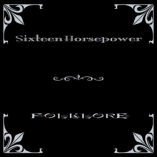 16 Horsepower - Folklore