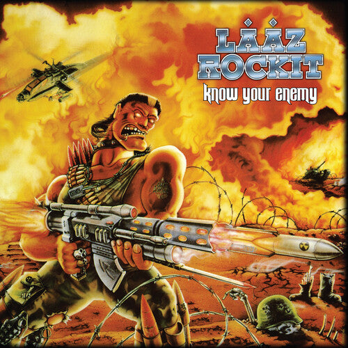 Laaz Rockit - Know Your Enemy