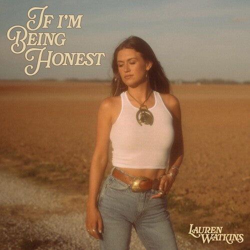 Lauren Watkins - If I'm Being Honest