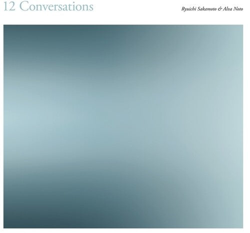 Alva Noto / Ryuichi Sakamoto - 12 Conversations