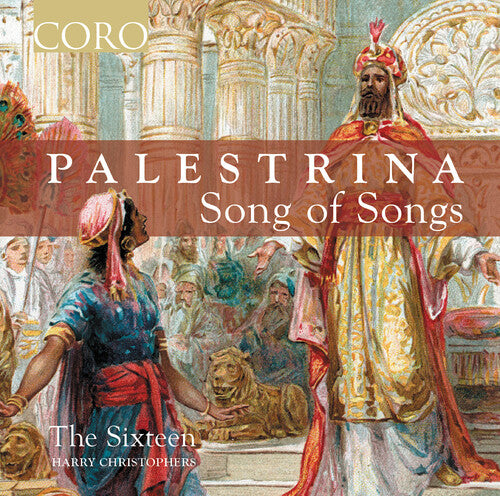 The Sixteen - Palestrina: Song of Songs