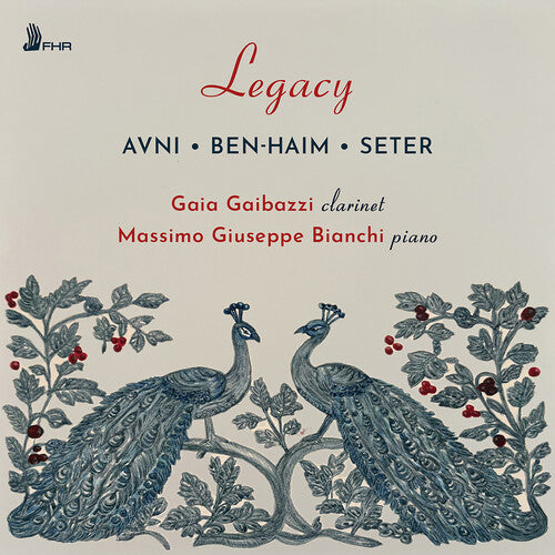 Gaia Gaibazzi - Avni, Ben-Haim & Seter: Legacy - Complete Works for Clarinet and Piano