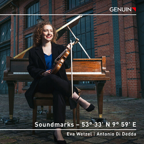 Eva Wetzel - Soundmarks - 53° 33‘ N 9° 59‘ E