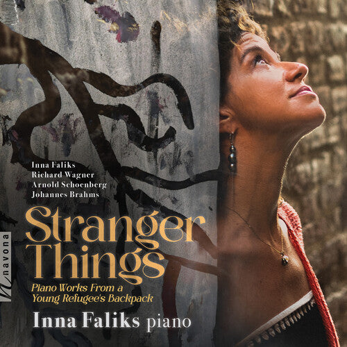 Inna Faliks - Stranger Things - Piano Works From a Young Refugee’s Backpack