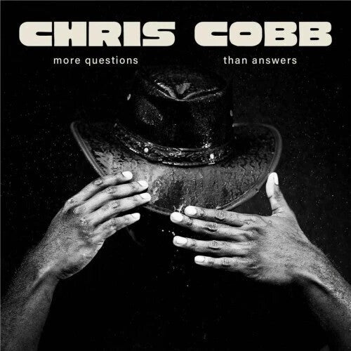 Chris Cobb - More Questions Than Answers