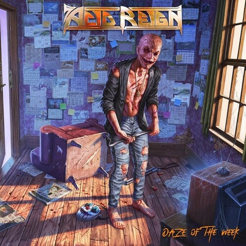 Acid Reign - Daze Of The Week