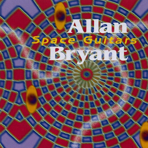 Allan Bryant - Space Guitars