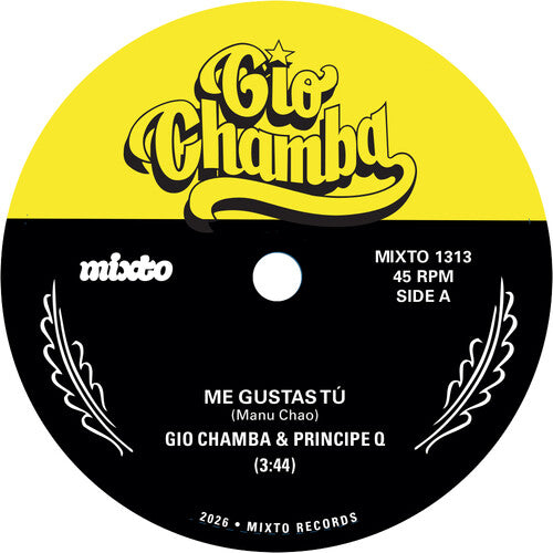 Gio Chamba - Me Gustas Tu b/w Redbone