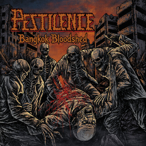 Pestilence - Bangkok Bloodshed