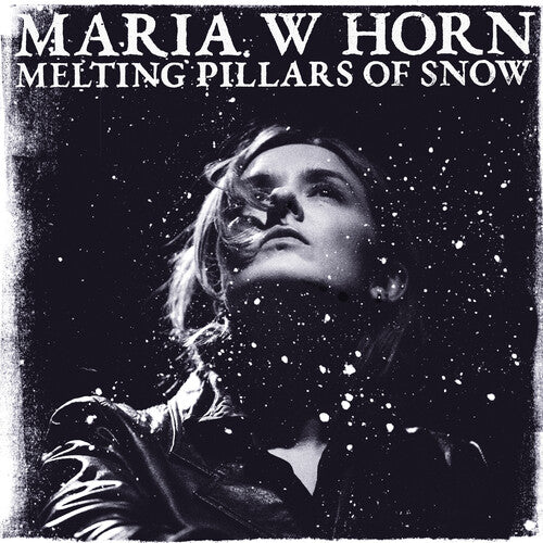 Maria Horn W - Melting Pillars of Snow