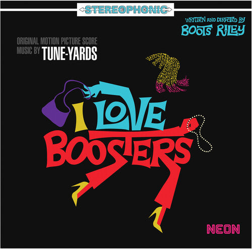 tUnE-yArDs - I Love Boosters (Original Soundtrack)