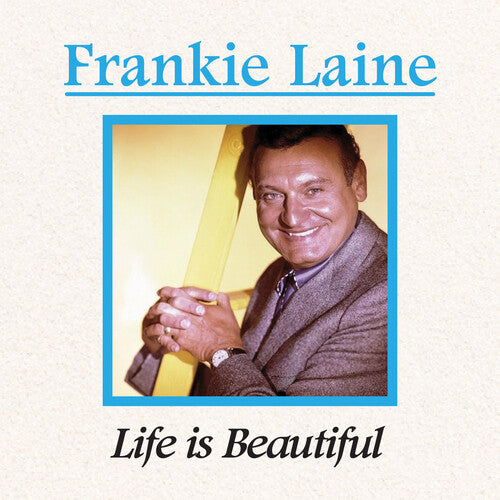 Frankie Laine - Life is Beautiful