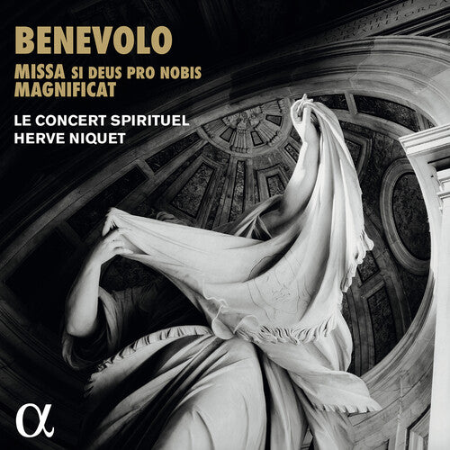 Herve Niquet - Benevolo: Missa si Deus pro nobis & Magnificat
