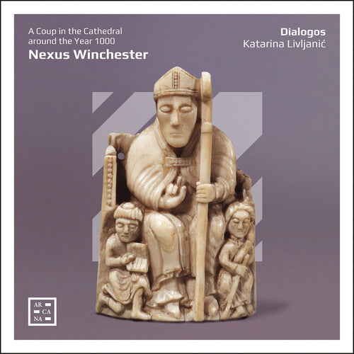 Dialogos - Nexus Winchester - A Coup in the Cathedral around the Year 1000