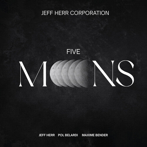Jeff Herr - Five Moons