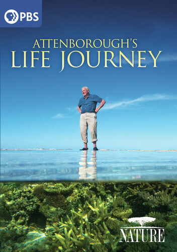 Nature: Attenborough's Life Journey