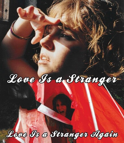 Love Is A Stranger / Love Is A Stranger Again