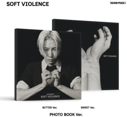 Taemin - Phase I : Soft Violence (Photobook Version) (Sweet Version / Bitter Version)