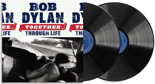 Bob Dylan - Together Through Life