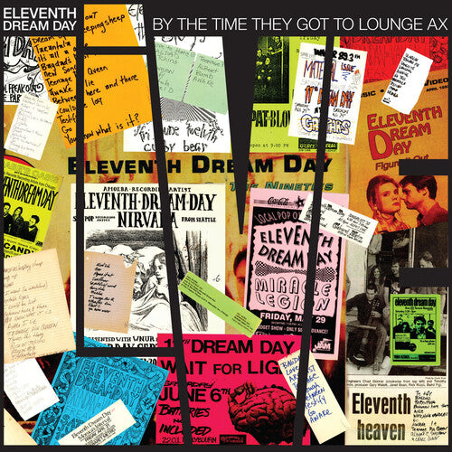 Eleventh Dream Day - By The Time They Got To Lounge Ax