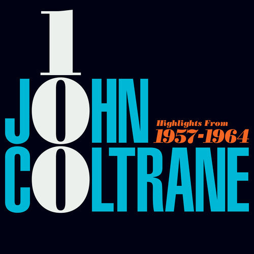 John Coltrane - John Coltrane 100: Highlights From 1957-1964