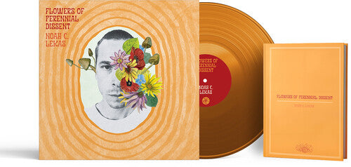Noah Lekas C. - Flowers of Perennial Dissent - Tangerine