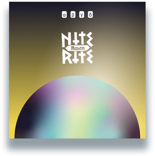 Mason - Nite Rite: Alpha, Beta, Gamma, Delta