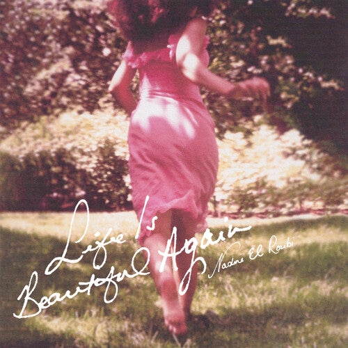 Nadine Roubi - Life Is Beautiful Again