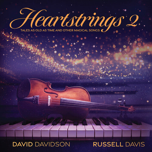 David Davidson & Russell Davis - Heartstrings 2 - Tales As Old As Time and other Magical Songs