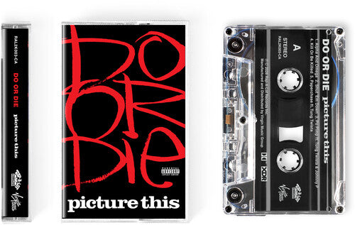 Do or Die - Picture This (30th Anniversary)