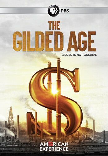 American Experience: The Gilded Age
