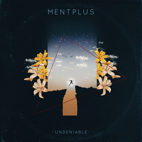 Mentplus - Undeniable