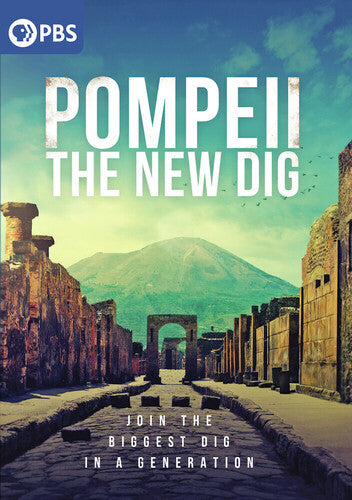 Pompeii: The New Dig