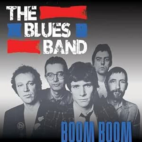 The Blues Band - Boom Boom 1980