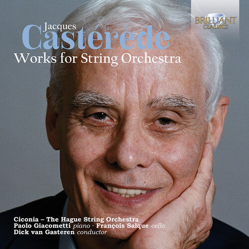 Ciconia Consort - the Hague String Orchestra - Casterede: Works for String Orchestra