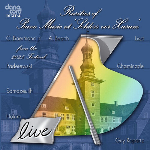 Chiyan Wong - Rarities of Piano Music at "Schloss von Husum"