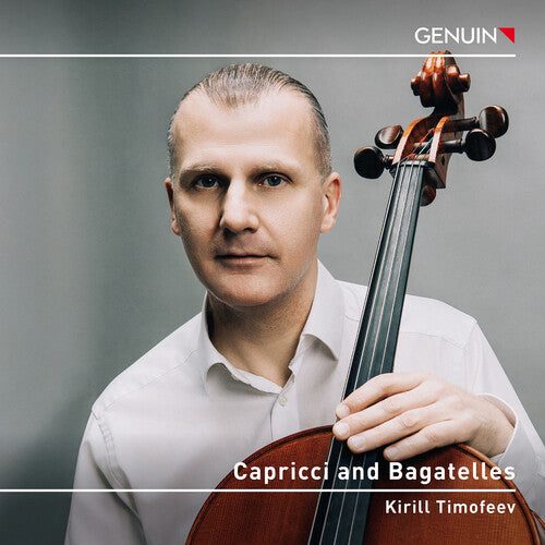 Kirill Timofeev - Capricci and Bagatelles