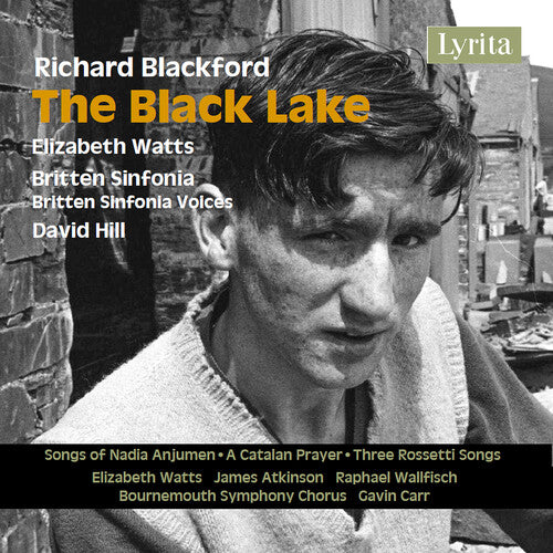 Richard Blackford: Black Lake - Richard Blackford: The Black Lake