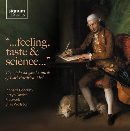 Richard Boothby - ...feeling, taste and science...the viola da gamba music of Carl Friedrich Abel