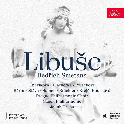 Katerina Knezikova - Bedrich Smetana: Libuse - Festive Opera in 3 Acts