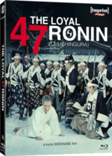 The Loyal 47 Ronin (Chushingura)