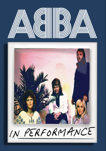 Abba: In Performance