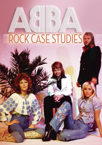 Abba: Rock Case Studies