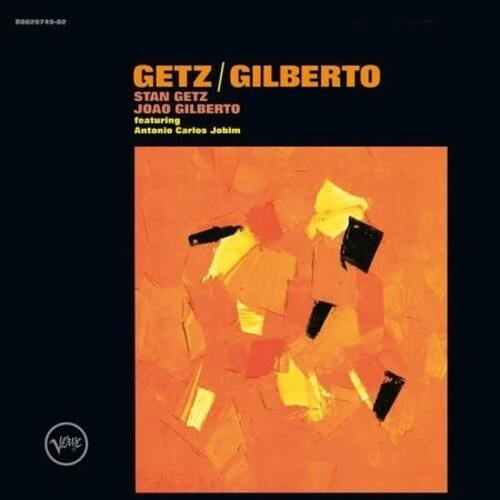 Stan Getz / Joao Gilberto - Getz/Gilberto (Verve Essential Vinyl Series)