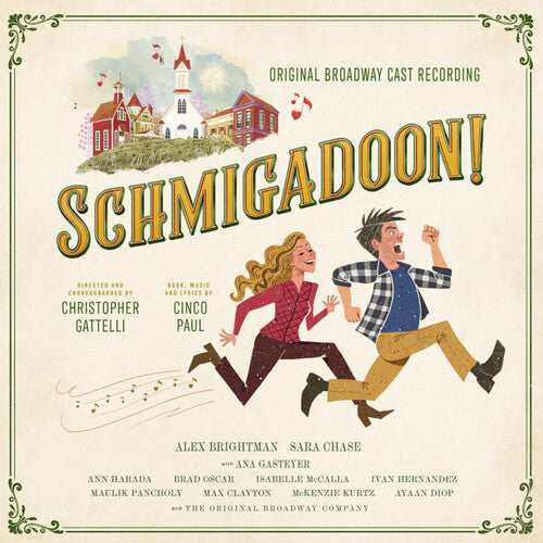 Schmigadoon! Original Broadway Company - Schmigadoon!