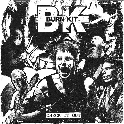 Burn Kit - Check It Out