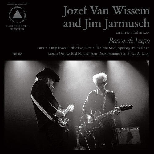 Jozef Van Wissem - Bocca Di Lupo and Mouth of the Wolf