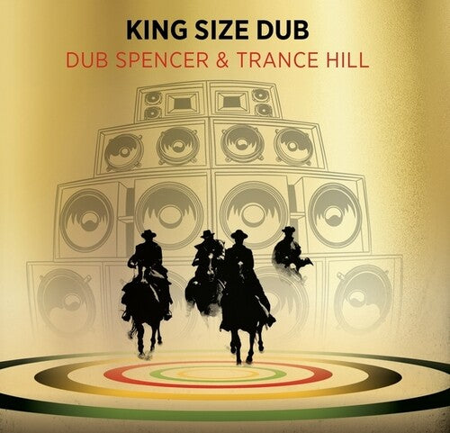 Dub Spencer/ Trance Hill - King Size Dub