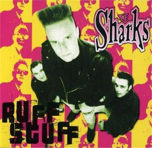 Sharks - Ruff Stuff